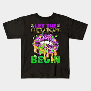 Let The Shenanigans Begin Mardi Gras Lips Kids Men Women Kids T-Shirt